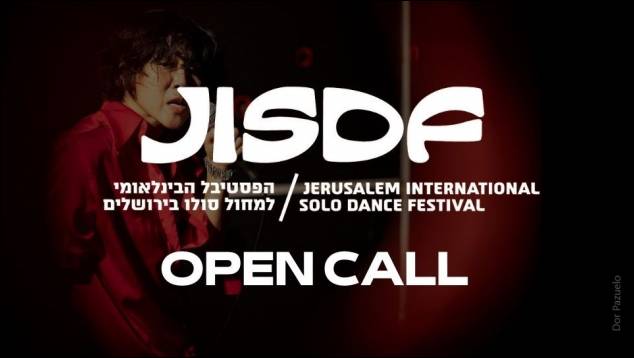 Open call Jerusalem International Solo Dance Festival