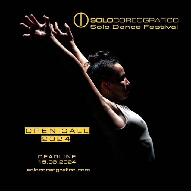 OPEN CALL! SOLOCOREOGRAFICO Solo Dance Festival  - LYON 2024