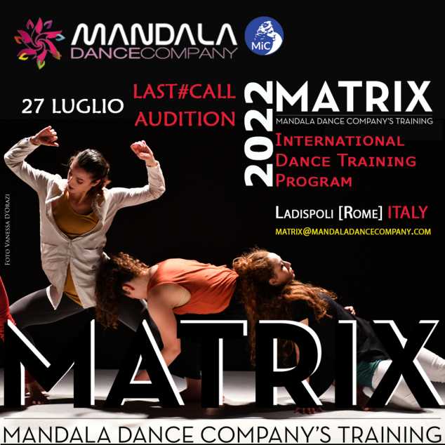  Last Call Audizione per MATRIX PRO